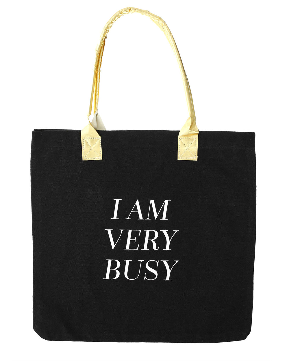 I Am Very Busy Tote